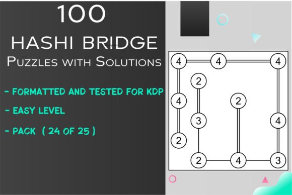 100 Easy HASHI Bridge Puzzles 24 of 25: Fueling the Modern Puzzle Renaissance