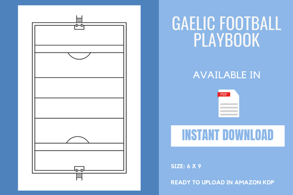 Unlocking Gaelic Football Success: How a Structured Playbook Transforms Coaching and Playing Strategy